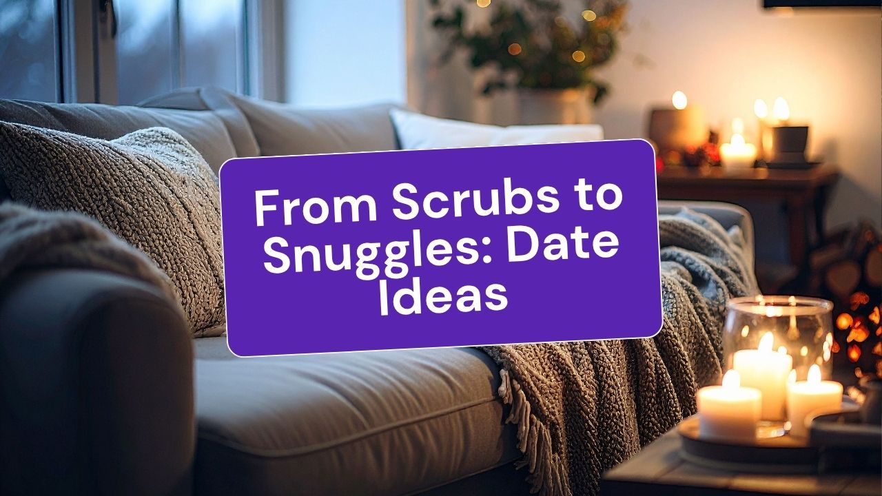 cozy room, with text about dating a nurse